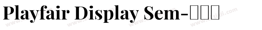 Playfair Display Sem字体转换
